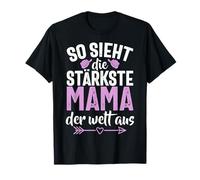This is What The World's Strongest Mom Looks Like Mother's Day Mother T-Shirt
