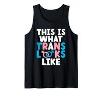 This Is What Trans Looks Like LGBTQ Gay Bisexual Lesbian Tank Top