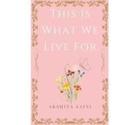 This is what we live for (Edition1st)