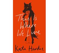 This Is Where We Live: the remarkable literary debut