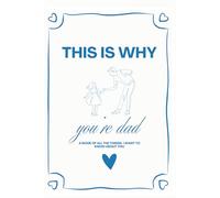 This Is Why You're Dad Journal