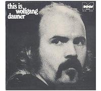 This Is Wolfgang Dauner [Vinyl LP]