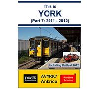 This is York (Part 7: 2011 - 2012)