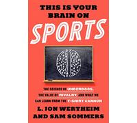 This Is Your Brain On Sports