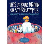 This Is Your Brain on Stereotypes: How Science is Tackling Unconscious Bias