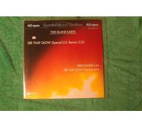 This Island Earth - See that glow (Special U.S. Remix, 1984) [VINYL]