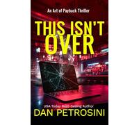 This Isn't Over: 3 (Art of Payback)