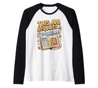 This Job Requires a Spreadsheet Accountant CPA Raglan Baseball Tee
