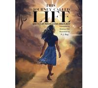 This Journey Called Life