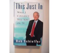 This Just in: What I Couldn't Tell You on TV