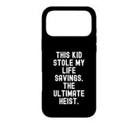 this kid stole my life savings the ultimate heist Funny Case for iPhone 17 Pro Max