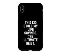this kid stole my life savings the ultimate heist Funny Case for iPhone XS Max