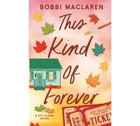 This Kind of Forever (Kip Island)