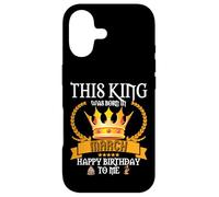 This King Was Born In March Funny Mar Birthday Papa Father Case for iPhone 17