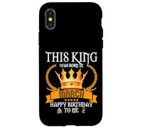 This King Was Born In March Funny Mar Birthday Papa Father Case for iPhone X/XS