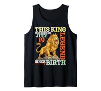 This King was Born On July 19 A Legend Since Birthday Lion Tank Top
