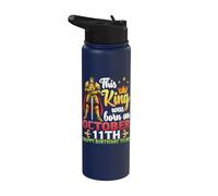This King was Born On October 11th Happy Birthday to Me You Stainless Steel Insulated Water Bottle