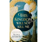 This Kingdom Will Not Kill Me
