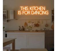 This Kitchen is for Dancing Neon Sign Kitchen Wall Art Dining Room Decor