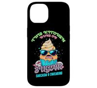 THIS KITCHEN RUNS ON SUGAR SARCASM AND SWEARING Case for iPhone 14