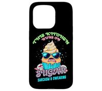 THIS KITCHEN RUNS ON SUGAR SARCASM AND SWEARING Case for iPhone 15 Pro
