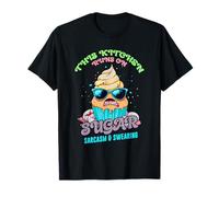 THIS KITCHEN RUNS ON SUGAR SARCASM AND SWEARING T-Shirt