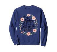 This Lady Is One Awesome Mom Mothers Day Love Sweatshirt
