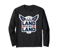 This Land is My Land Patriotic Eagle Long Sleeve T-Shirt