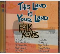 This Land Is Our Land: The Pop-folk Years
