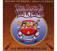This Land Is Your Land by Woody Guthrie & Arlo