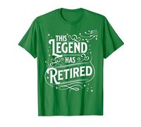 This Legend Has Retired for Men and Women T-Shirt, Men, Kelly Green, Large