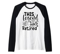 This Legend Has Retired Raglan Baseball Tee