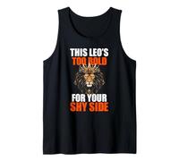 This Leo's Too Bold for Your Shy Side Tank Top