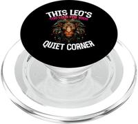 THIS LEO'S TOO LOUD FOR YOUR QUIET CORNER PopSockets PopGrip for MagSafe