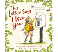 This Letter Says I Love You