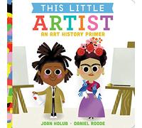 This Little Artist: An Art History Primer