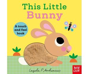 This Little Bunny : A Touch and Feel Book