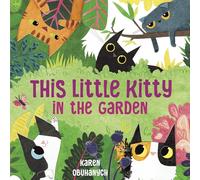 This Little Kitty in the Garden