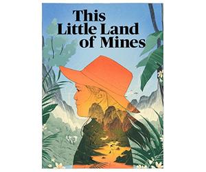 This Little Land of Mines