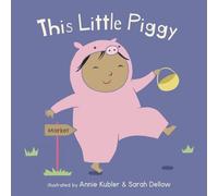 This Little Piggy: (Baby Rhyme Time)