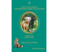 This Little Piggy (The Bedtime Story Collection - Series 5)