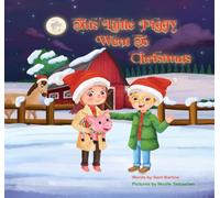 This Little Piggy Went to Christmas