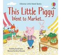 This little piggy went to market (Little Board Books)
