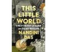 This Little World: A New History of Tudor and Stuart England