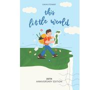 this little world: 25th Anniversary Edition