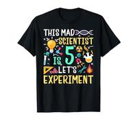 This Mad Scientist Is 5 Let's Experiment Chemistry Birthday T-Shirt