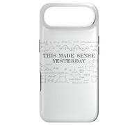 This Made Sense Yesterday - Funny Math, Physics, Algebra Case for iPhone Air