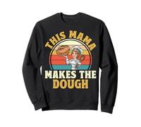 This Mama Makes the Dough - Sourdough Baker Baking Mom Gifts Sweatshirt