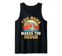 This Mama Makes The Dough - Sourdough Baker Baking Mom Gifts Tank Top