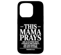 This Mama Prays Proverbs 31:25 Christian Faith Case for iPhone 15 Pro